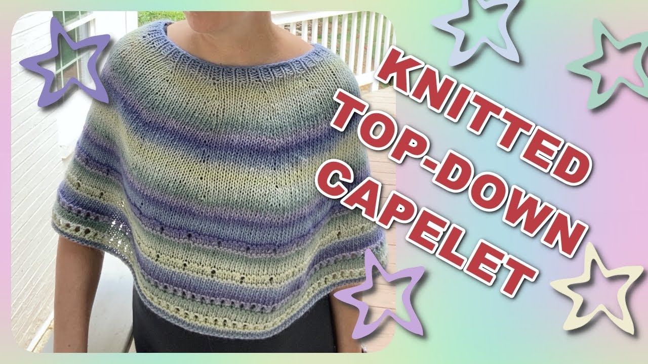 QUICK KNITTED CAPELET