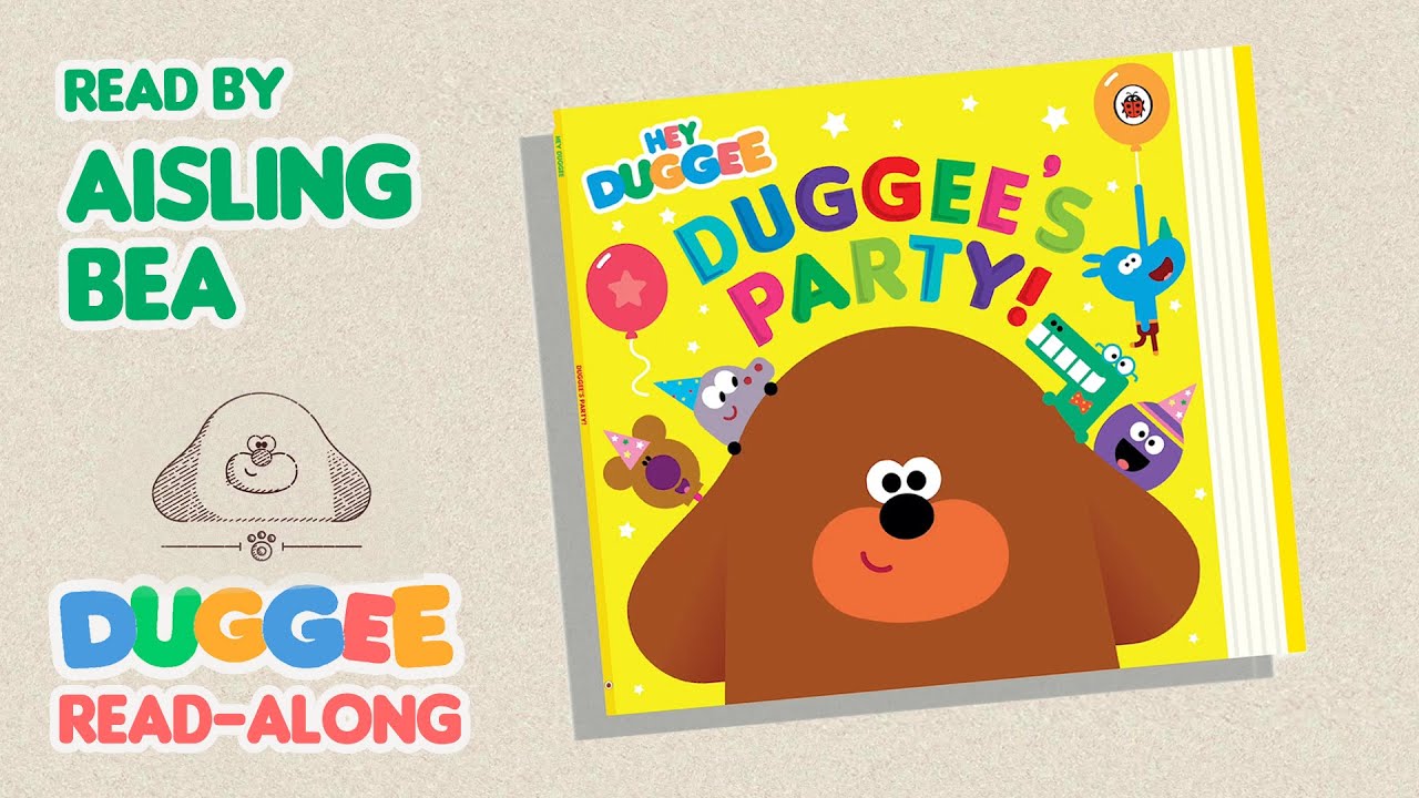 Duggee's Party Book with Aisling Bea | Duggee Read-Alongs | Hey Duggee Official