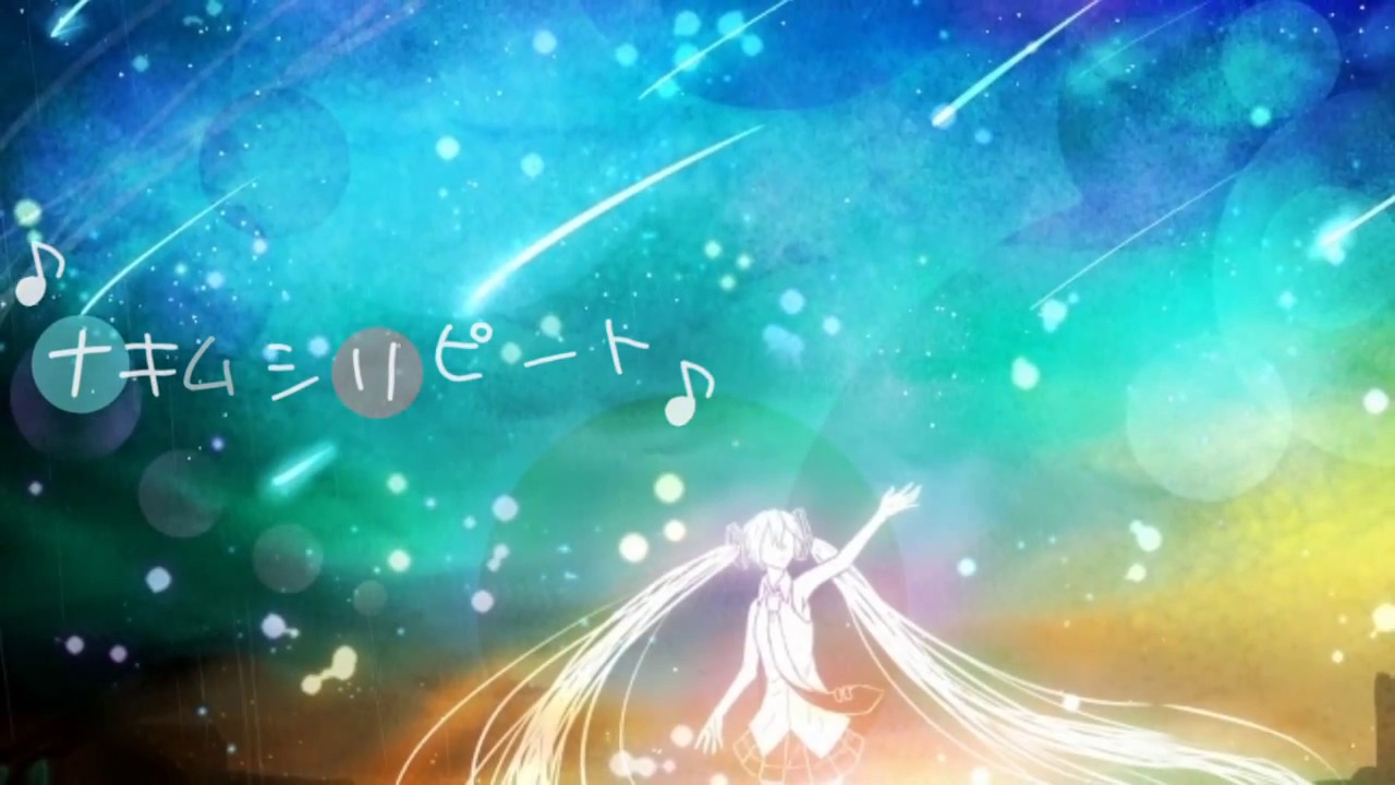 【VOCALOID Miku】ナキムシリピート Cryer repeat【MV】