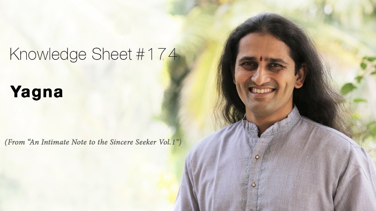 Knowledge sheet #174: Yagna
