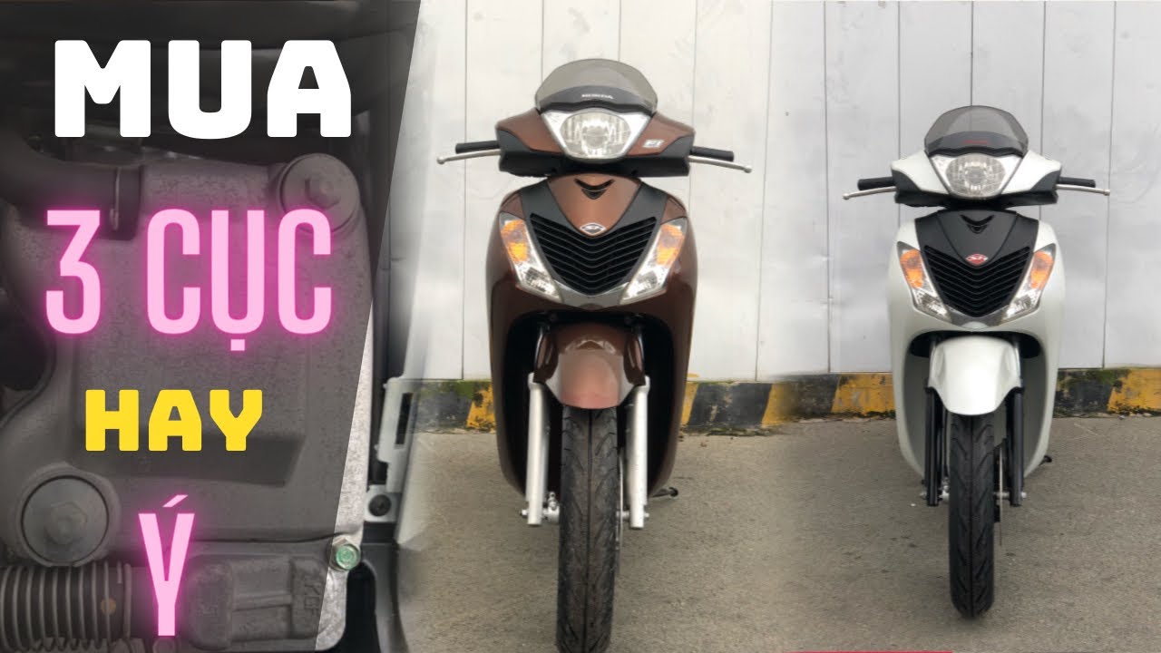 N&ecirc;n mua SH &Yacute; h&agrave;ng 3 cục hay SH &Yacute; nhập nguy&ecirc;n chiếc | Trung Nguyễn