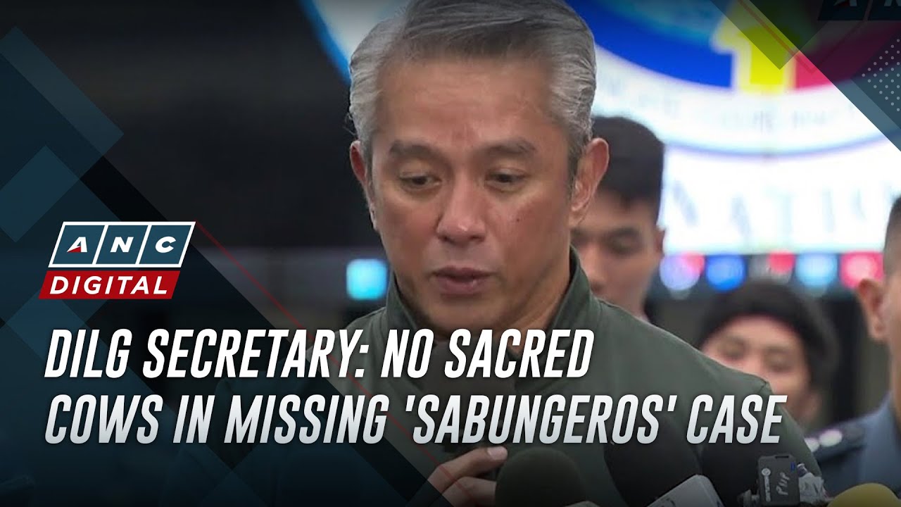 DILG Secretary: No sacred cows in missing 'sabungeros' case | ANC