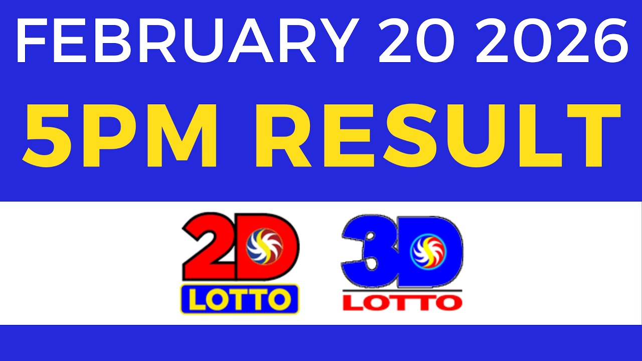 5pm Lotto Result Today February 20 2026 2D 3D Lotto