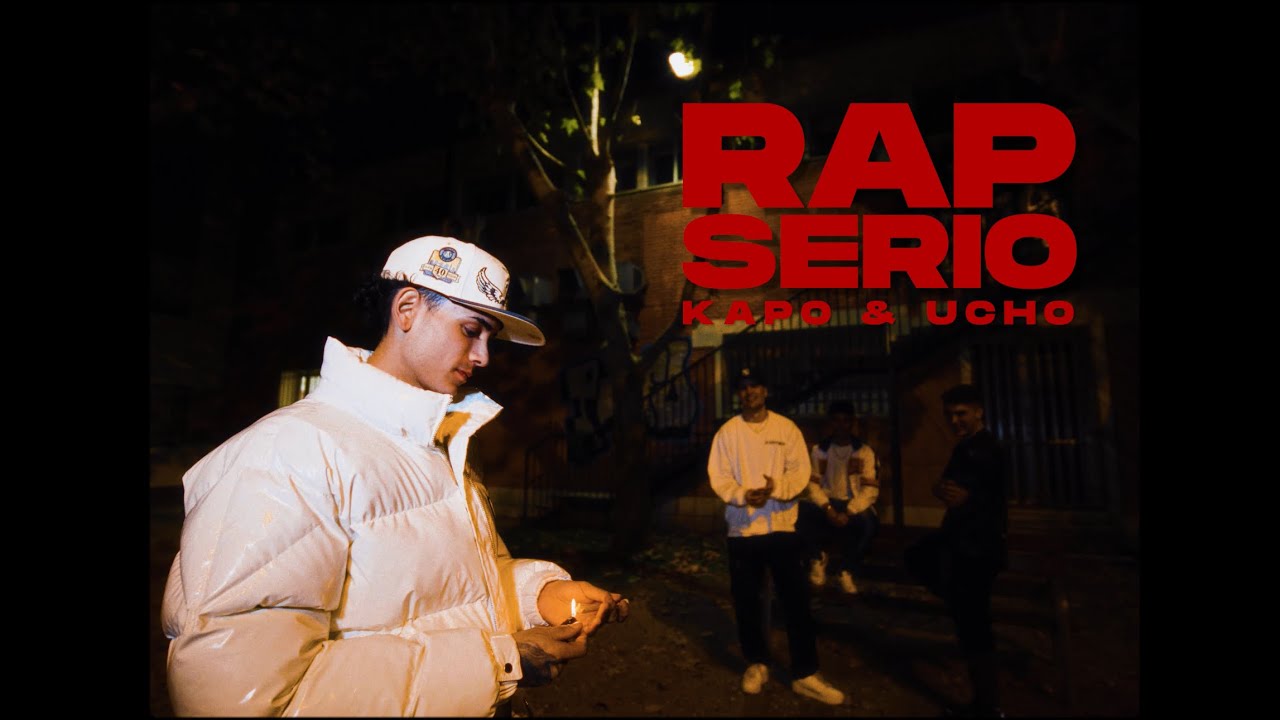 KAPO X UCHO - RAP SERIO (VIDEOCLIP)