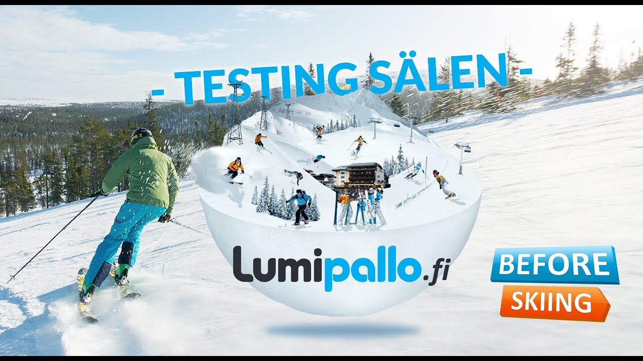 Sälen hiihtokeskus koeajossa - Lumipallo.fi testiryhmä Ruotsissa