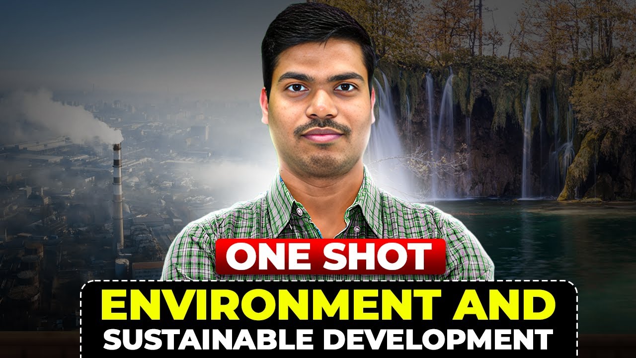 ENVIRONMENT & SUSTAINABLE DEVELOPMENT | ONE SHOT REVISION | Class 12 Economics Board Exam 2026
