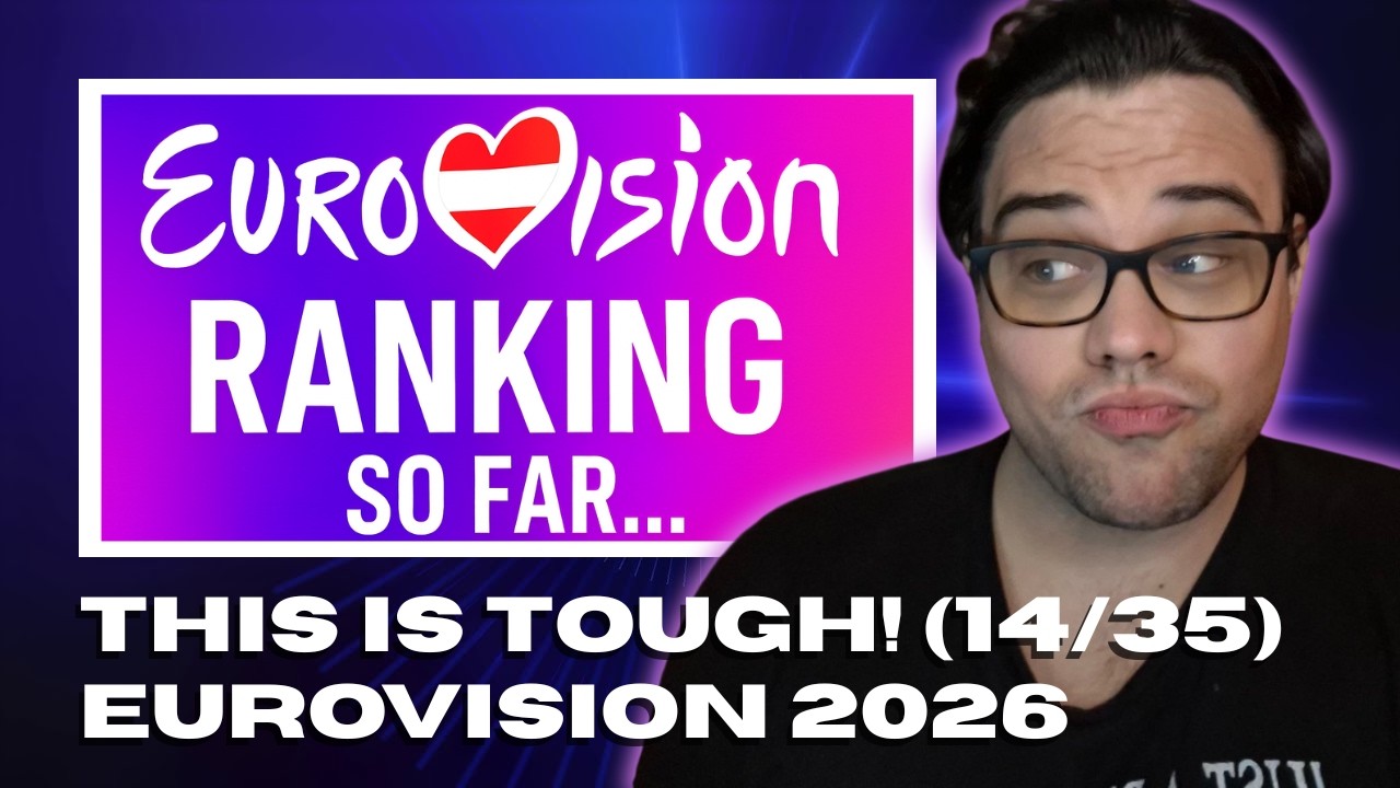 EUROVISION 2026 | MY TOP 10 (so far...): Ranking the First 14 songs