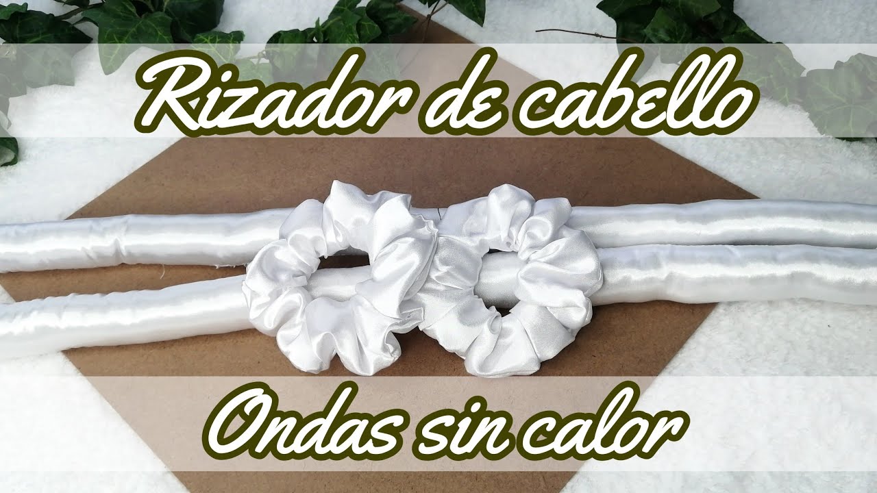 Diy accesorio para hacer ondas sin calor | Leticia Mendoza