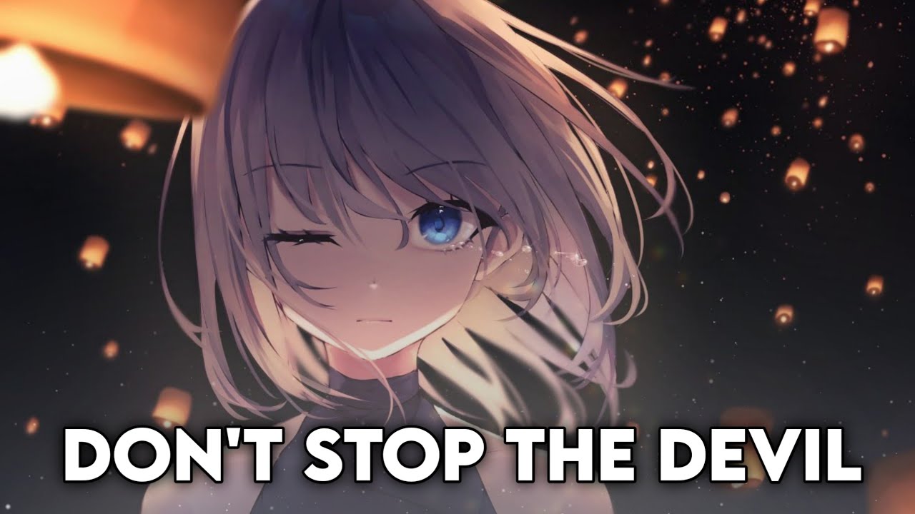『AMV』Don't Stop The Devil || Anime Mix