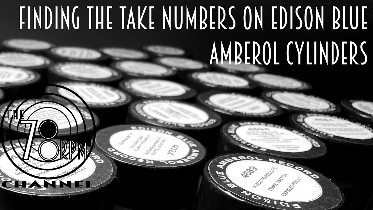 How do you determine the take number on an Edison Blue Amberol Cylinder?