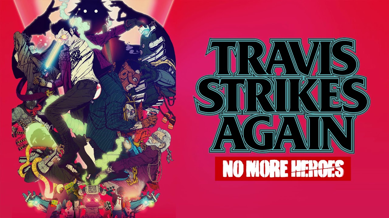 On Your Mark, Get Set, Go (OST Version) - Travis Strikes Again: No More Heroes