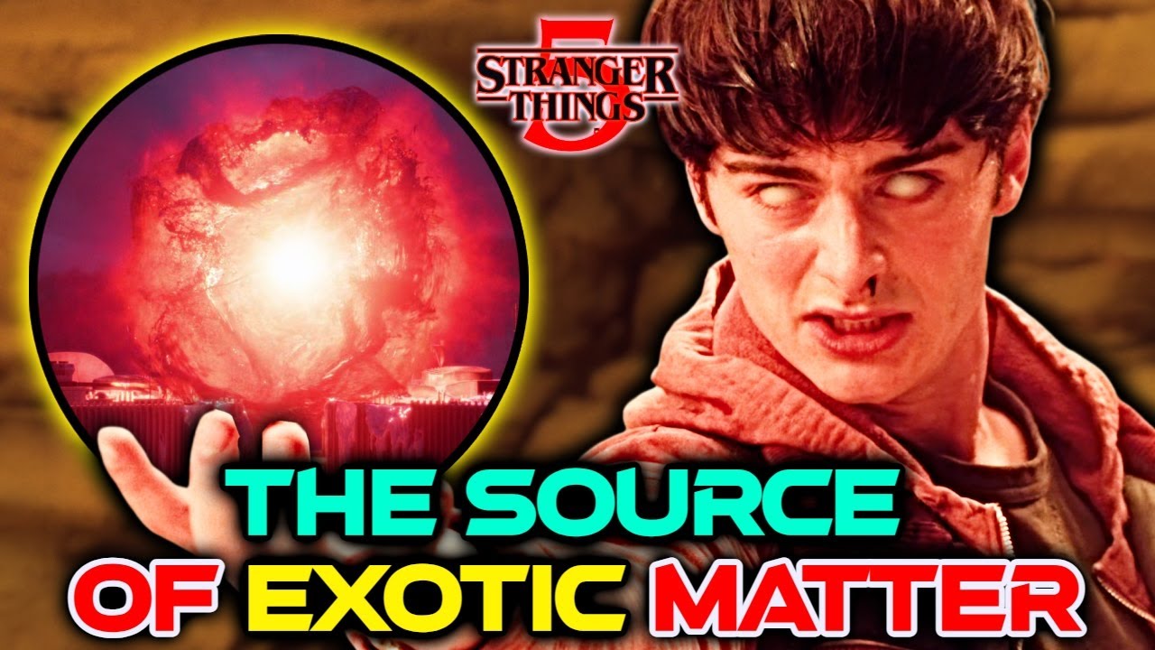Where Did The Exotic Matter Come From In Stranger Things Season 5?