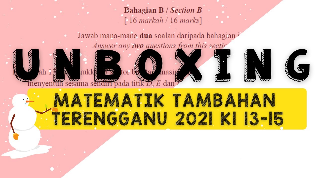 Terengganu | Soalan 13 – 15 | SPM Trial 2021 Matematik Tambahan Kertas 1 (Full Solution)
