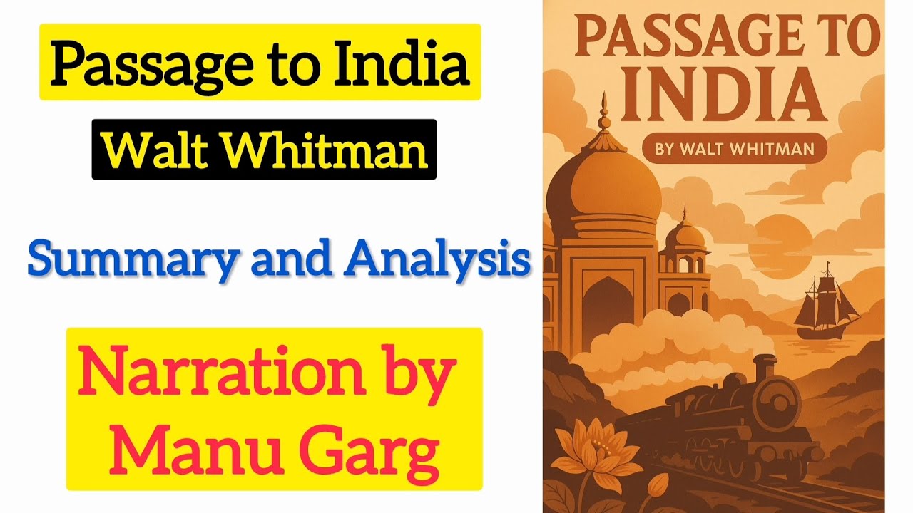 Passage to India by Walt Whitman Summary and Analysis in Hindi
