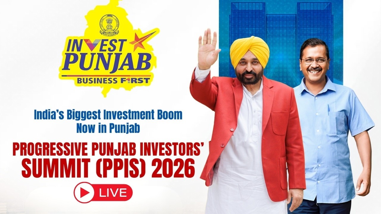 LIVE: Inauguration of Progressive Punjab Investors Summit 2026 | Arvind Kejriwal | CM Bhagwant Mann