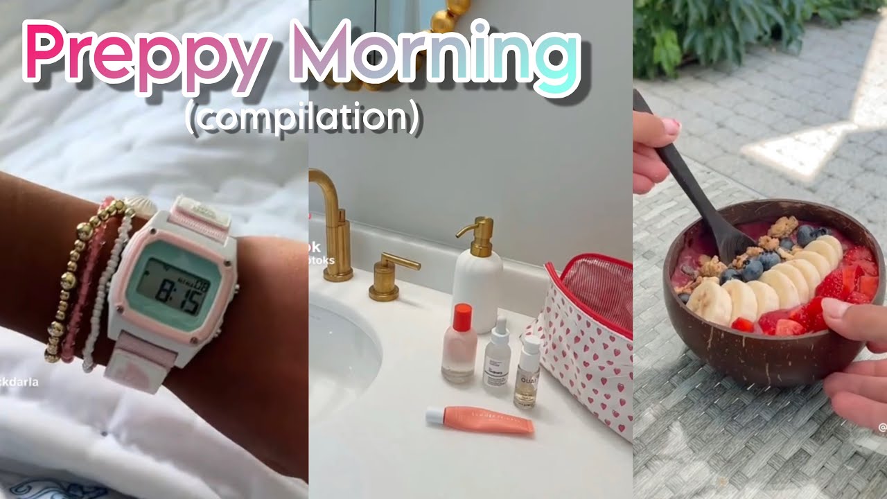 Preppy Morning TikTok Compilation ☀️💕 Videos Not Mine ❌ 