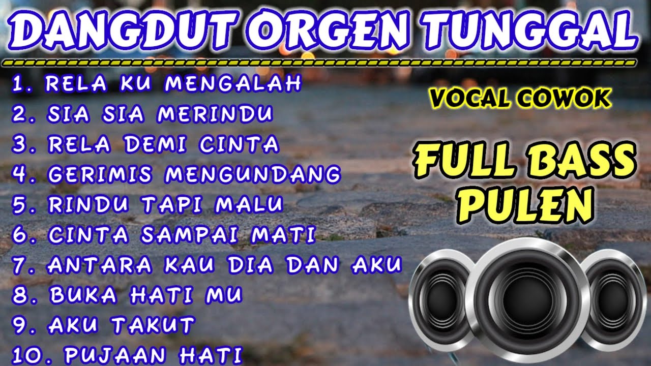 DANGDUT ORGEN TUNGGAL TERBAIK 2024 AUDIO JERNIH COCOK BUAT TEMAN KERJA FULL BASS PULEN - MAYA CANDRA