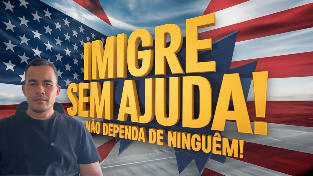 COMO IMIGRAR PARA OS ESTADOS UNIDOS 🇺🇸 SEM DEPENDER DE NINGU&Eacute;M?