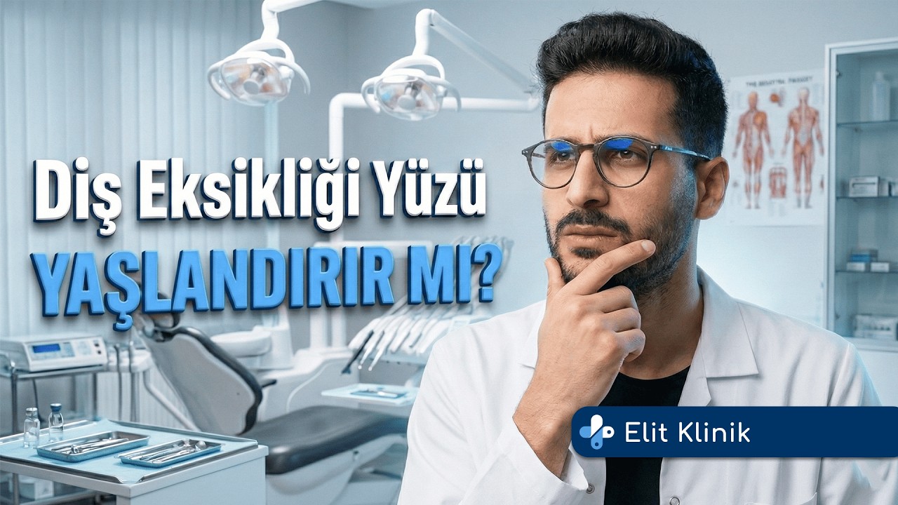 Diş Eksikliği Yüzü Yaşlandırır mı? | İmplant & Protez ile Genç Yüz Desteği – Elit Klinik