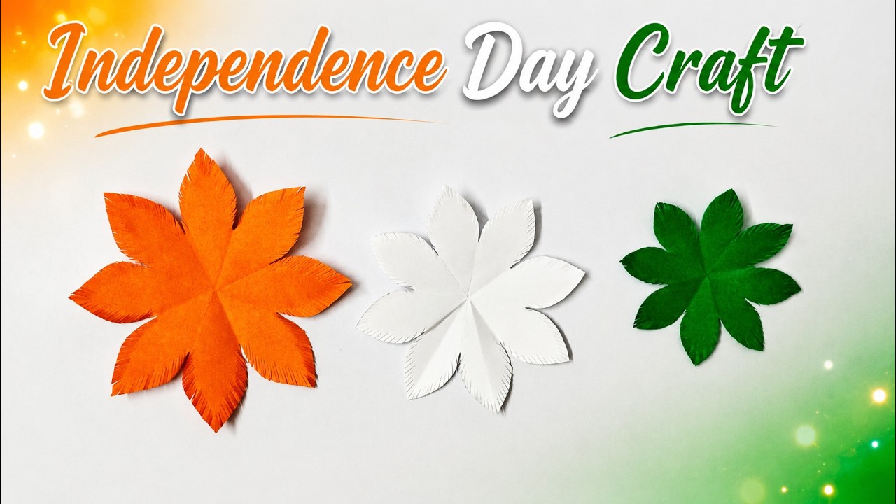 Independence Day Craft | 15th August Craft | Tricolour Paper Flower Craft