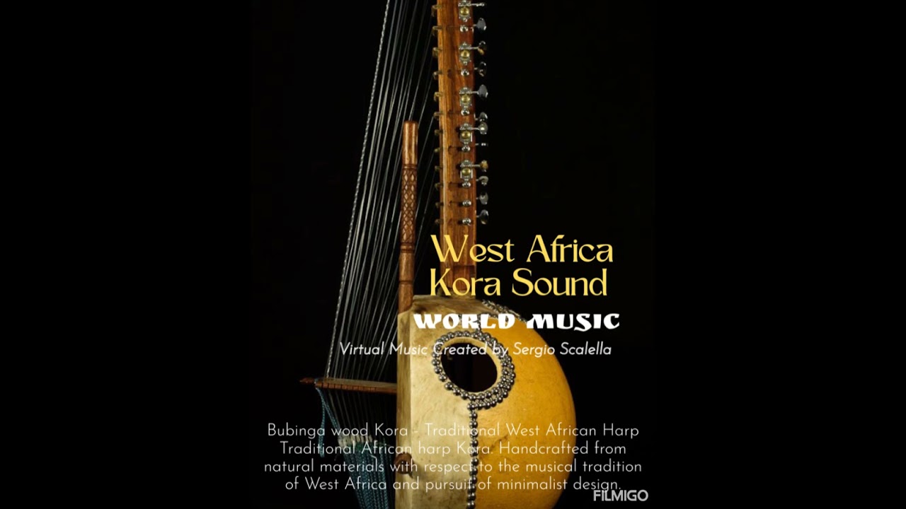 Sergio Scalella / West Africa Kora Sound / World Music by SescaVirtualMix. 