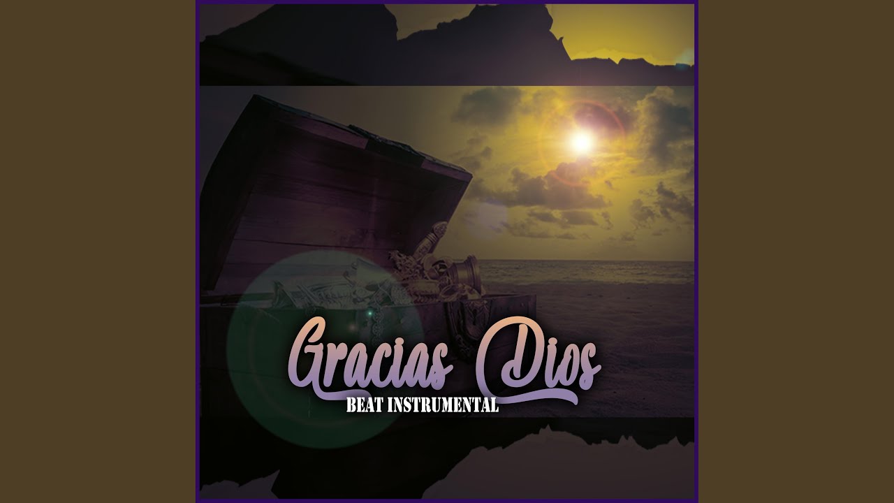 Beat Instrumental Gracias Dios