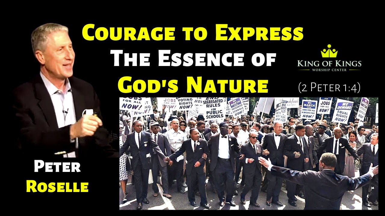 Peter Roselle: Courage to Express the Essence of God's Nature (2 Peter 1:4)