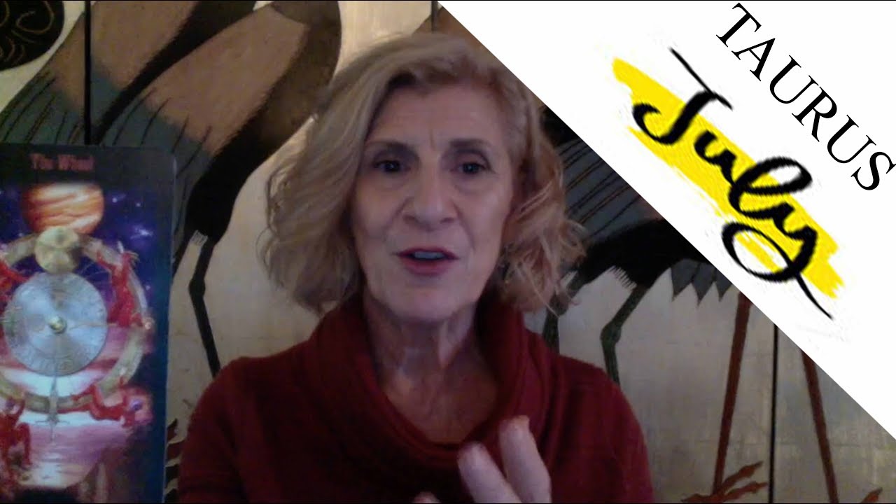 TAURUS JULY 2018 ~ PREPARE YOURSELF FOR THE BIG CHANGES COMING
