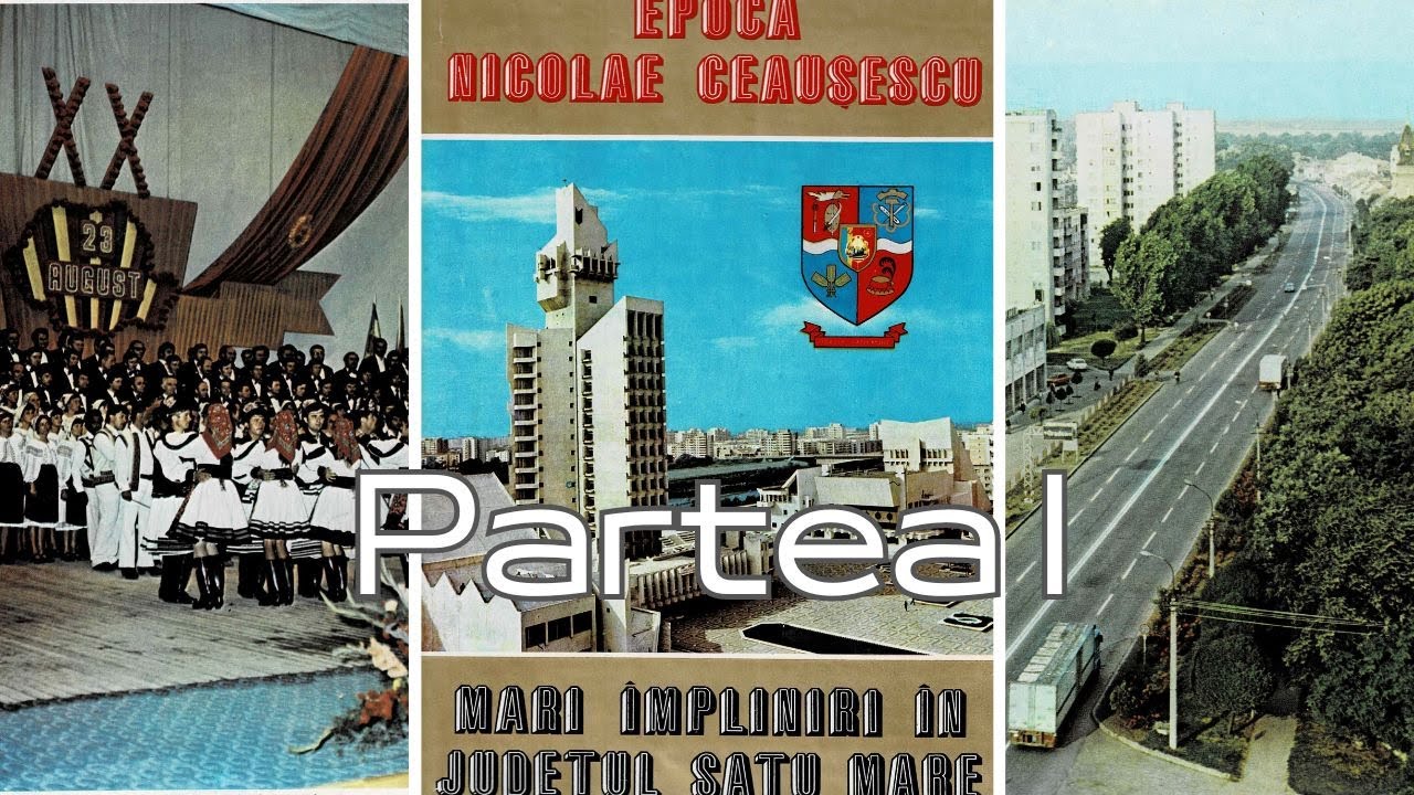 Marile împliniri în Judetul Satu Mare (Epoca Nicolae Ceausescu) - 1988 Partea I