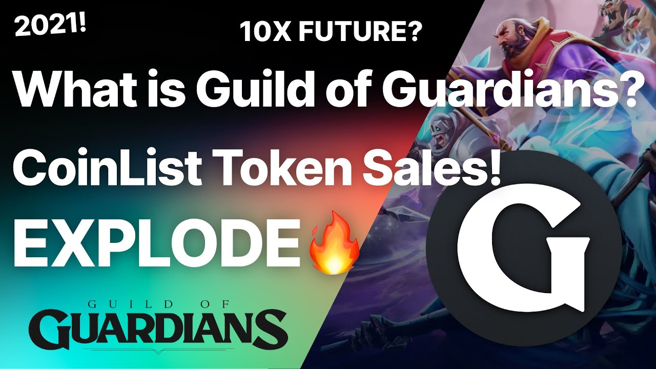 What is Guild of Guardians? Token Sale on CoinList! 10X FUTURE?
