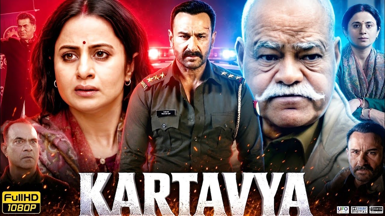 Kartavya Full Hindi Movie 2026 | Saif Ali Khan | Sanjay Mishra | Rasika Dugal | HD Reviews & Facts