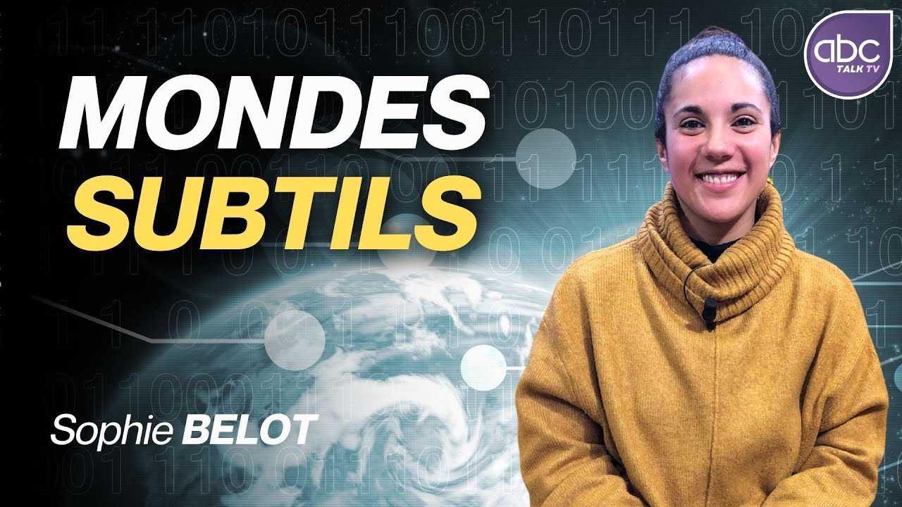 Sophie BELOT - Les Mondes subtils
