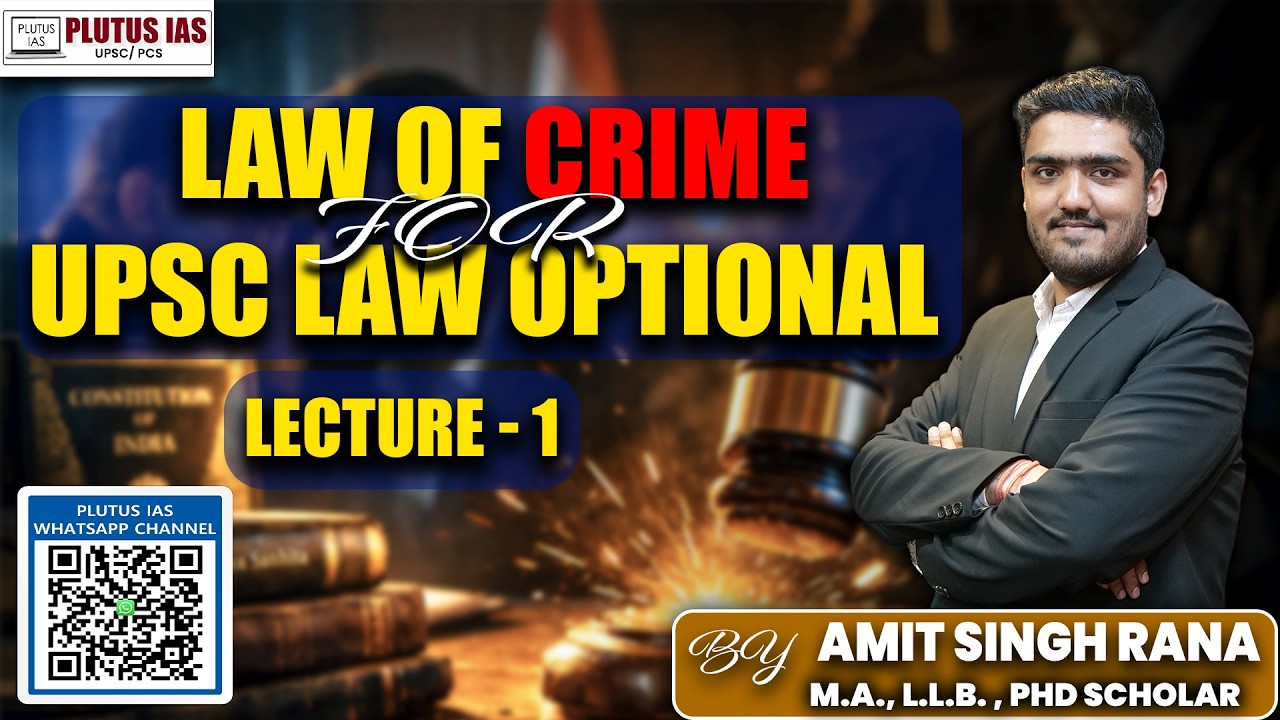 L1: What Is Law of Crime? Introduction by Amit Sir