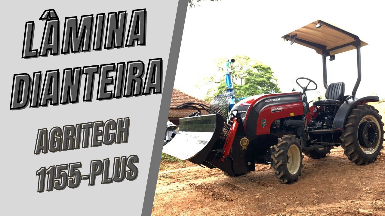 Lâmina dianteira para trator Agritech 1155-Plus / Trator Cafeeiro