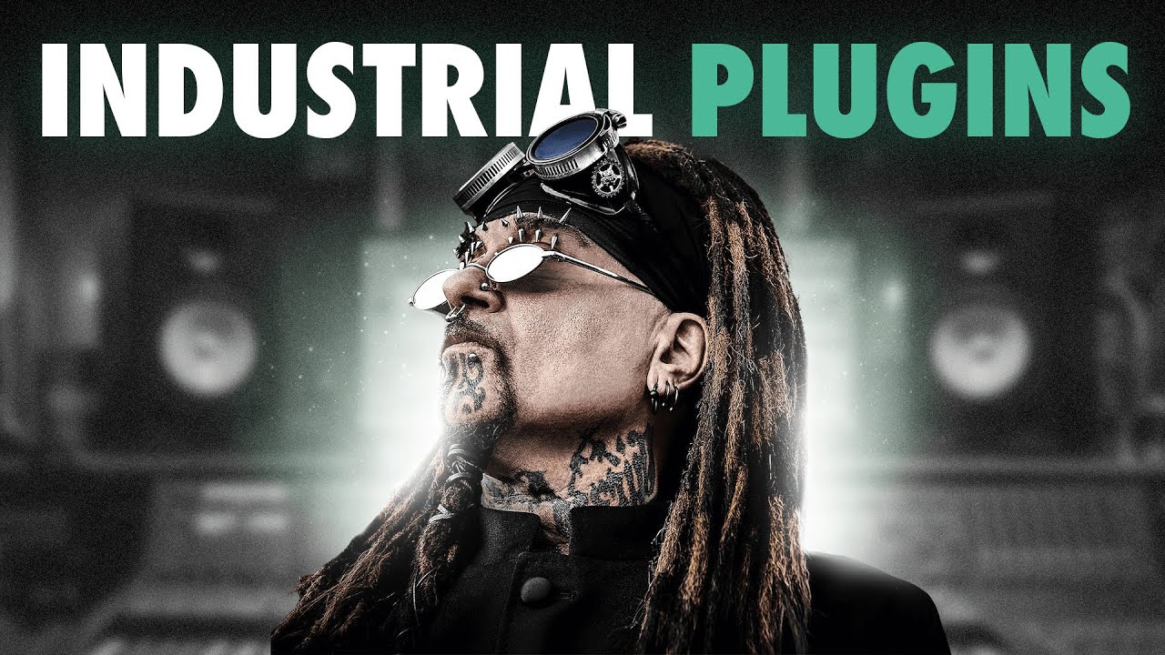 плагины, которые нужны каждому продюсеру INDUSTRIAL MUSIC