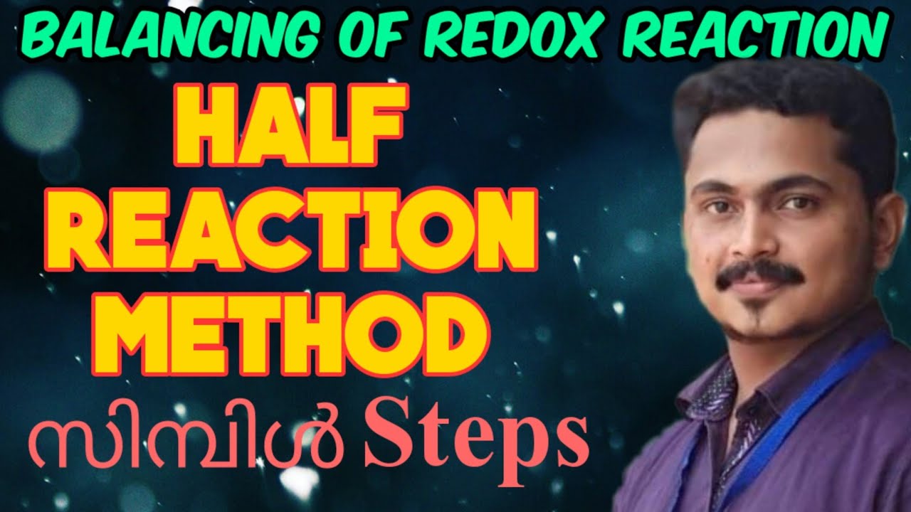 Balancing of redox reaction- Half reaction methode malayalam