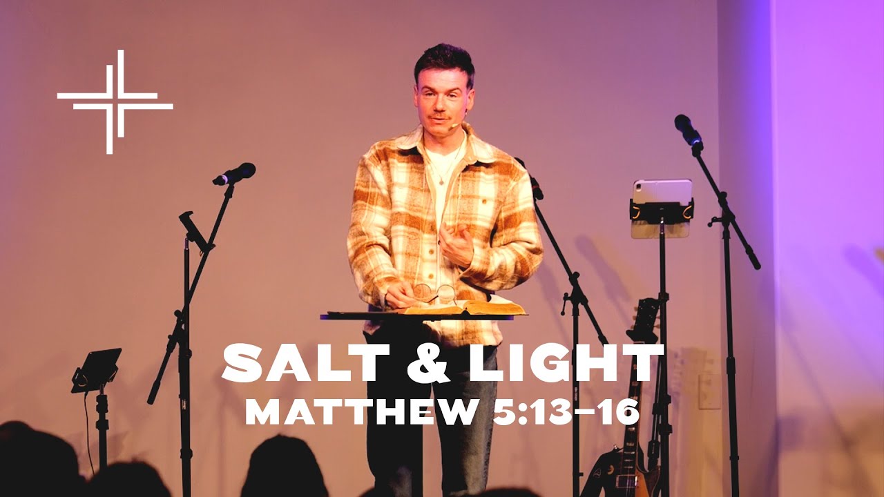 Salt and Light (Matthew 
