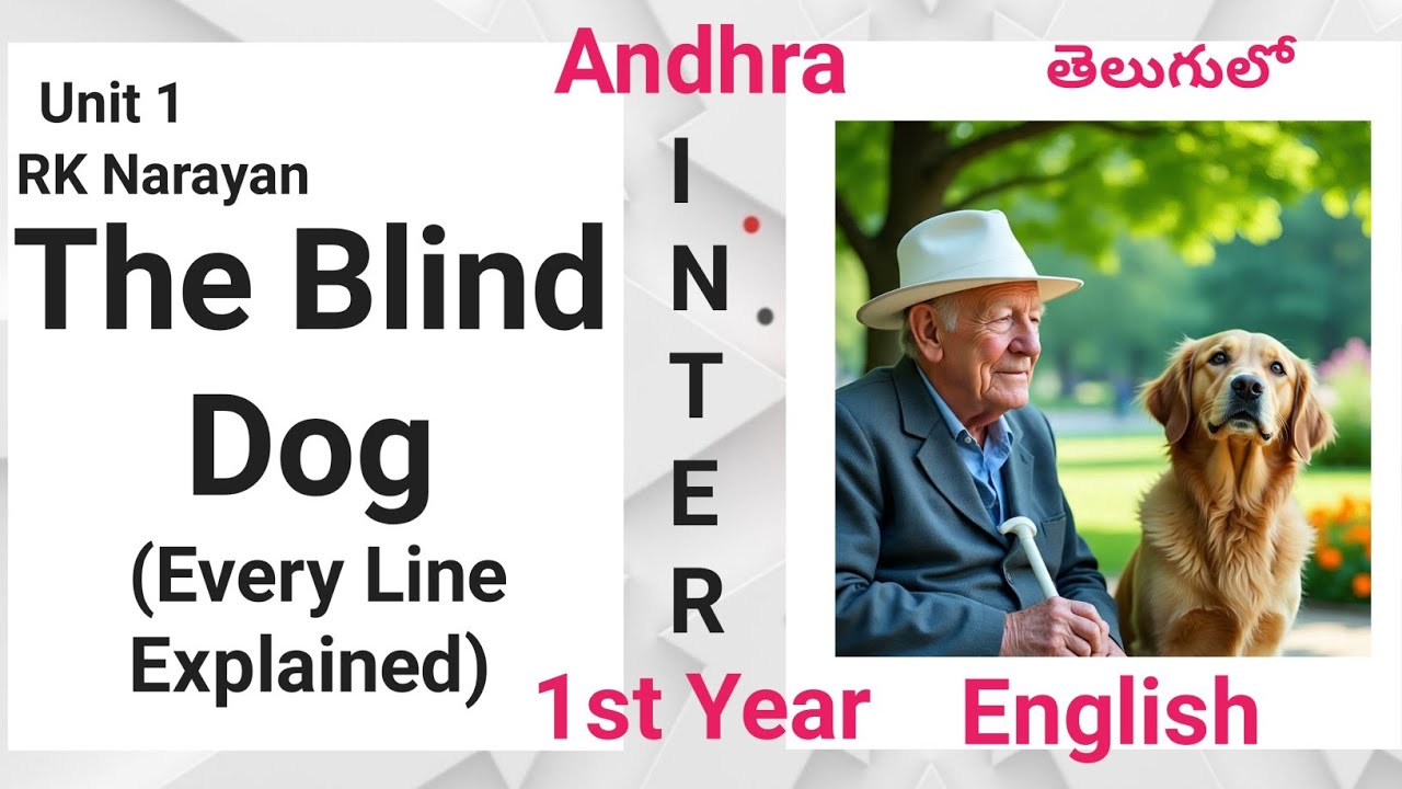 The Blind Dog in Telugu I RK Narayan I new AP Inter First Year Odyssey 1 Unit 1 Awakening English