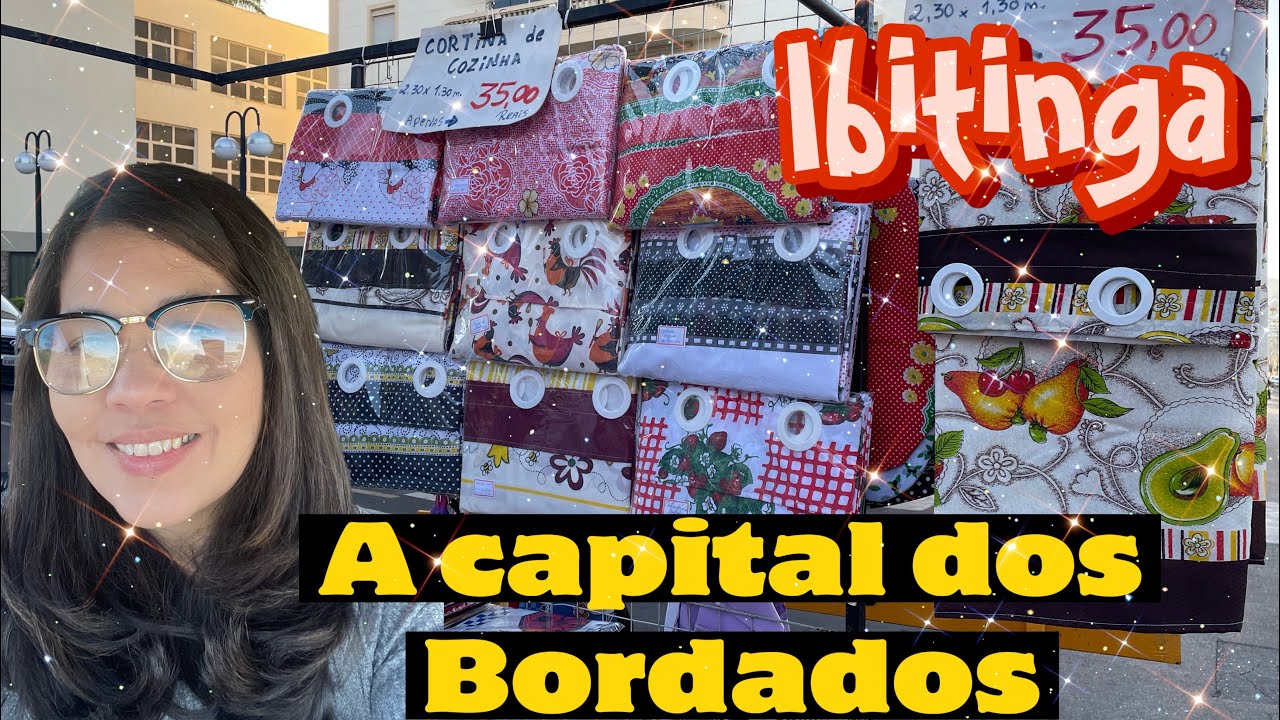 🔴FEIRINHA DE IBITINGA, A CAPITAL DOS BORDADOS 🧵