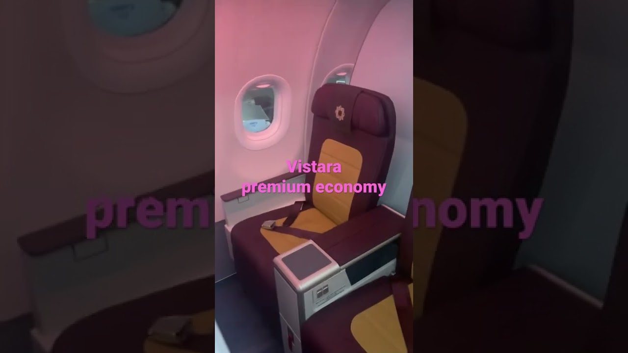 Vistara Premium economy and business class cabin. #vistara #premiumeconomy #a320 #tata