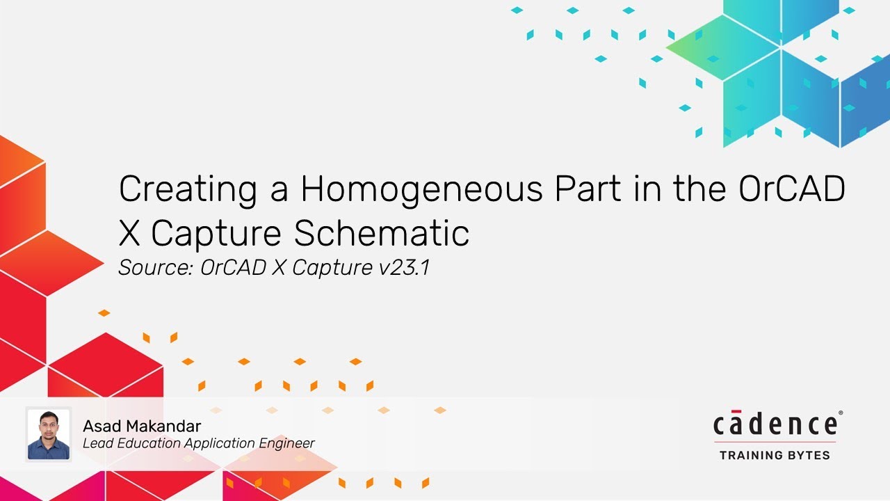 Creating a Homogeneous Part in the OrCAD X Capture Schematic