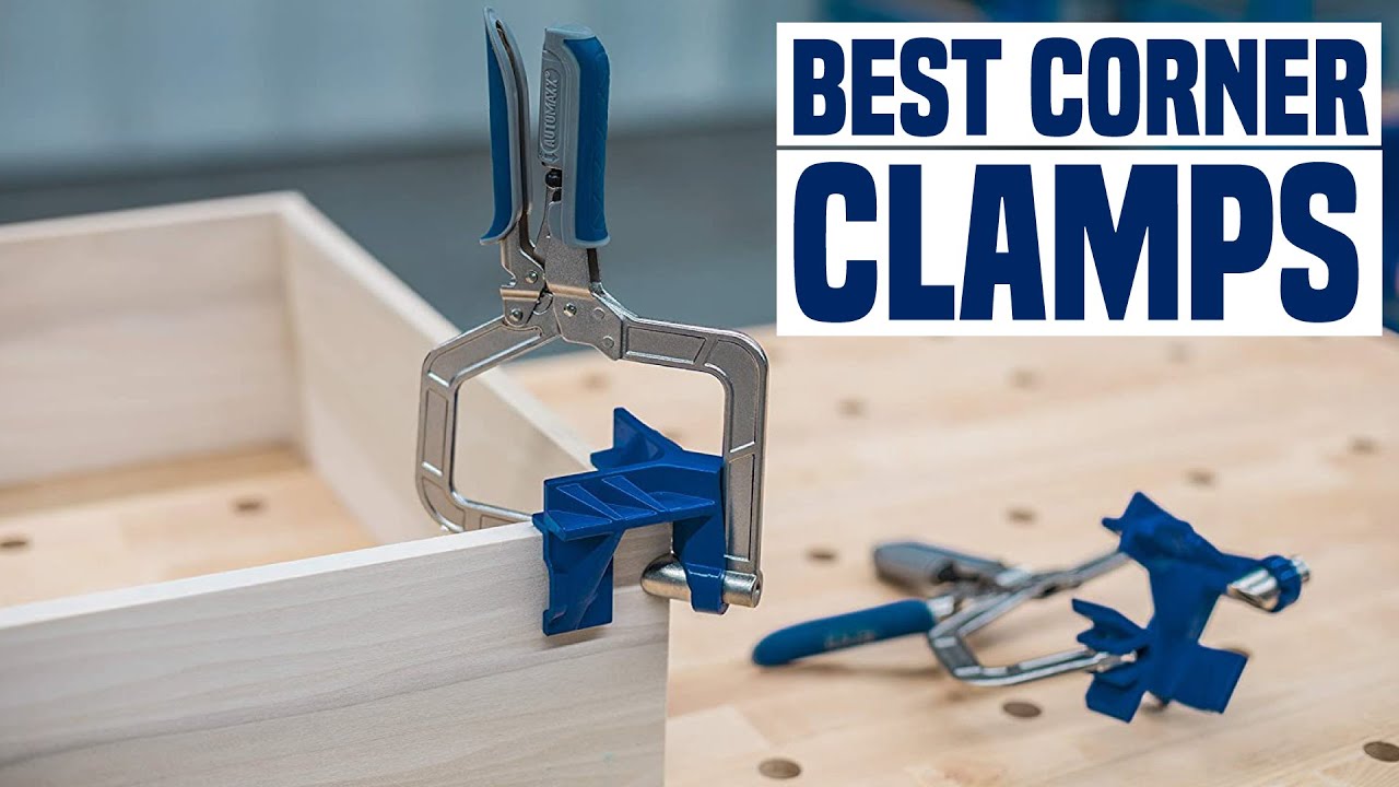 5 Best Corner Clamps in 2024
