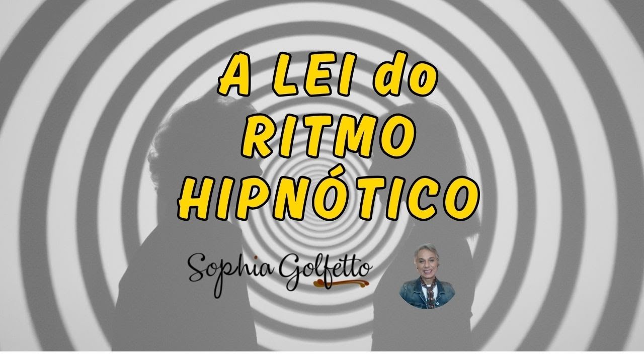 📚 O QUE É a LEI do RITMO HIPNÓTICO 😵 - Inspirado em Napoleon Hill 😵‍💫