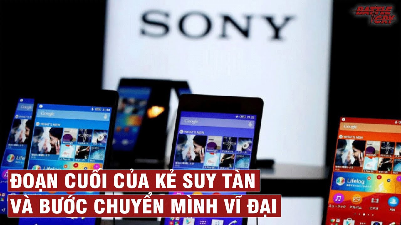 SONY - TỪ ĐẾ CHẾ THỐNG TRỊ ĐẾN KẺ SUY TÀN BỊ LÃNG QUÊN | CHUYỆN DOANH NGHIỆP #20