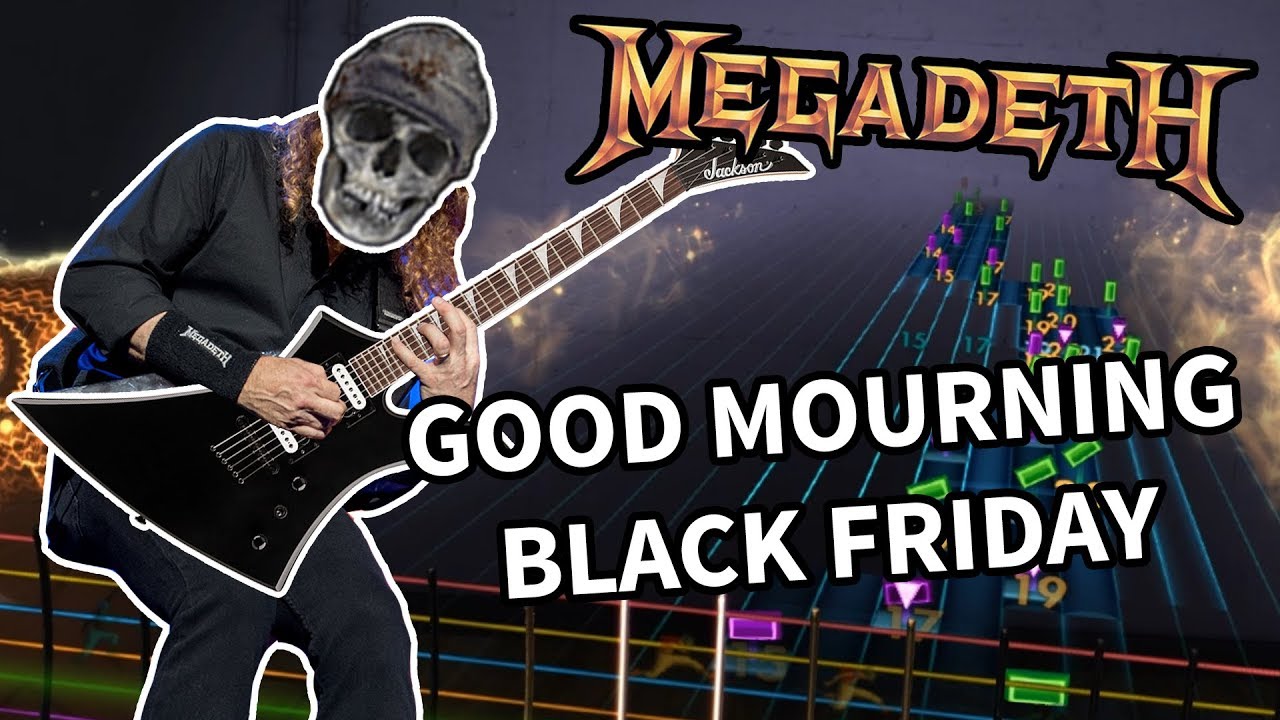 Megadeth - Good Mourning / Black Friday 97% (Rocksmith 2014 CDLC) Guitar Cover