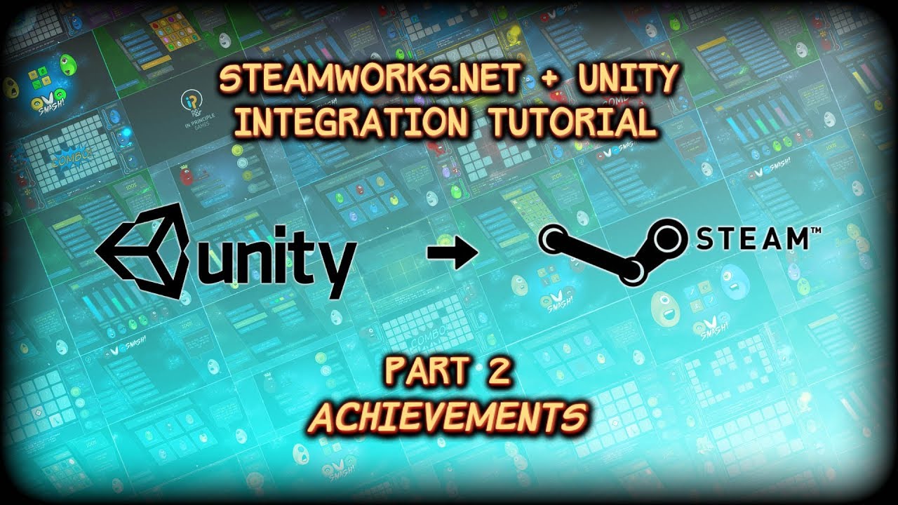 Preparing your Unity game for Steam - Part 2 - Steam Achievements