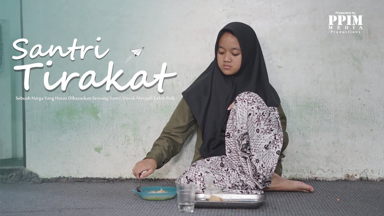 Film Pendek ( Santri Tirakat ) || Film pendek dalam rangka memperingati HARI SANTRI NASIONAL 2024
