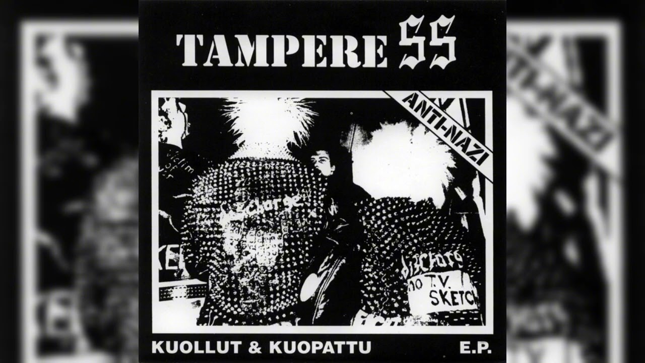 Tampere SS - Kuollut & Kuopattu (1983)(Full Album - Hardcore Punk)