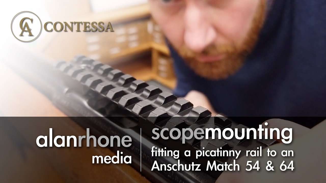 Fitting a Picatinny Rail to an Anschutz Match 54 and 64