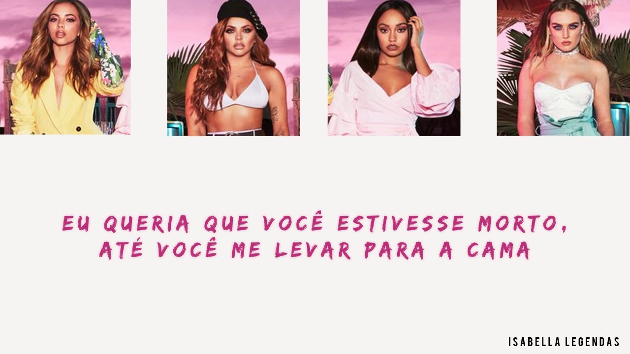 Little Mix - F.U. (Tradução PT/BR)